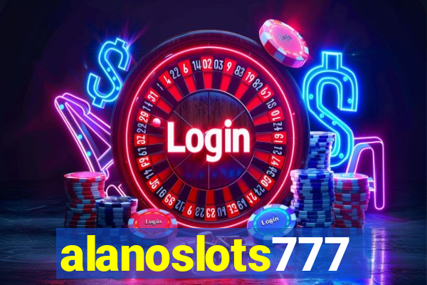 alanoslots777