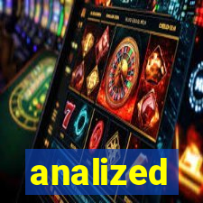 analized