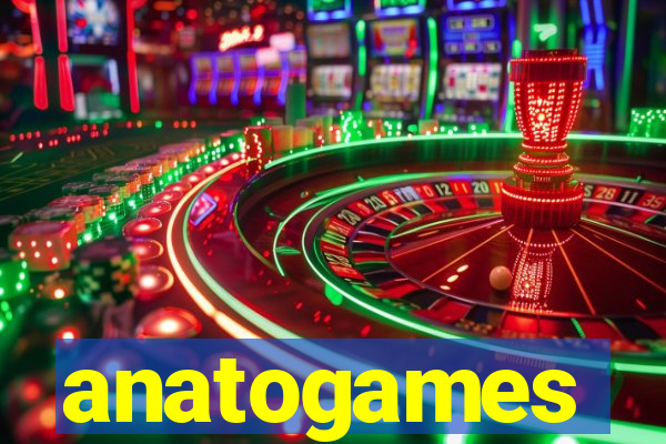 anatogames
