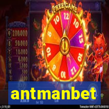 antmanbet