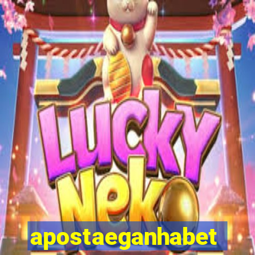 apostaeganhabet
