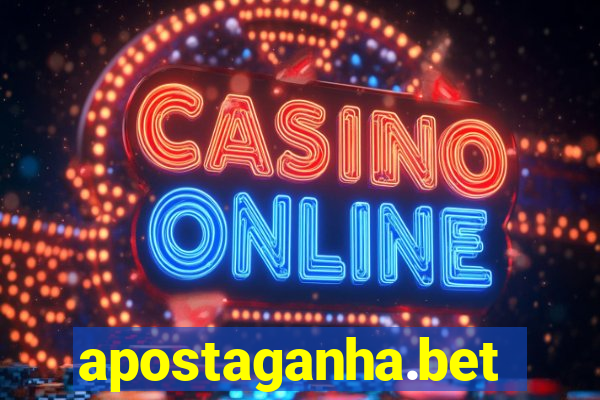 apostaganha.bet