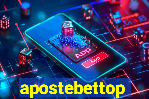 apostebettop