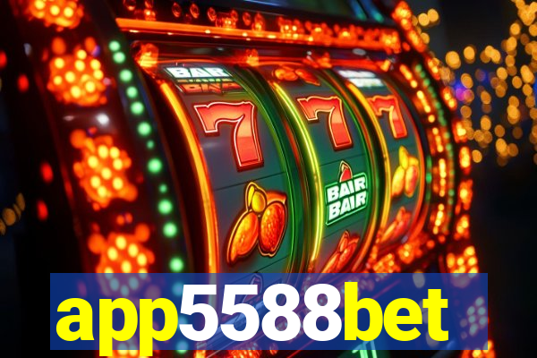 app5588bet