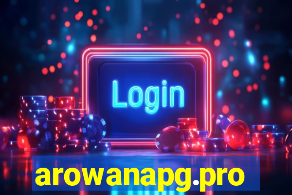 arowanapg.pro