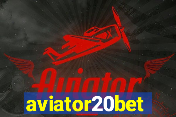 aviator20bet