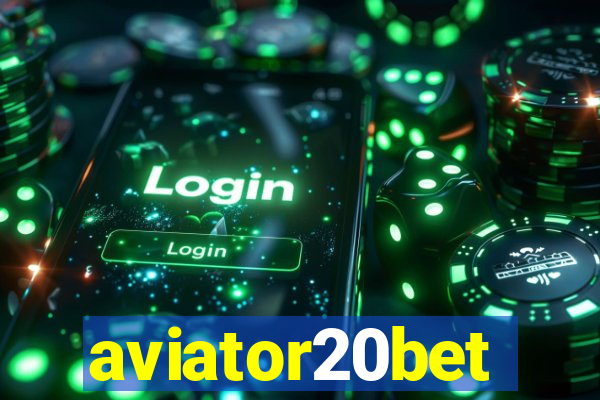 aviator20bet