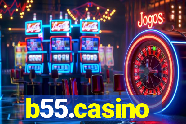 b55.casino