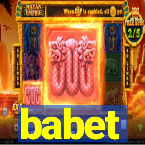 babet