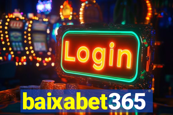 baixabet365
