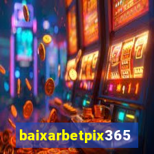 baixarbetpix365