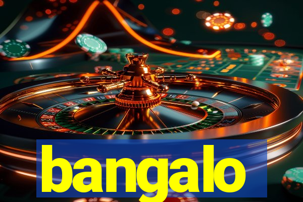 bangalo