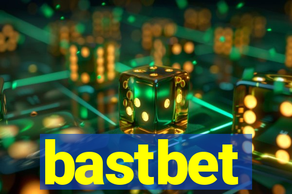 bastbet