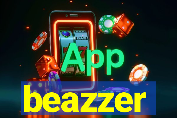 beazzer