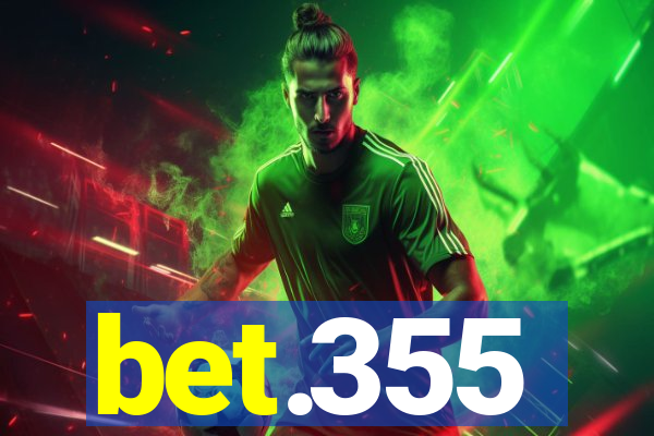 bet.355