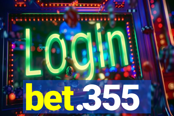 bet.355