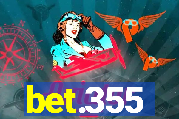 bet.355