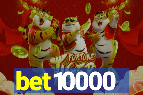 bet10000