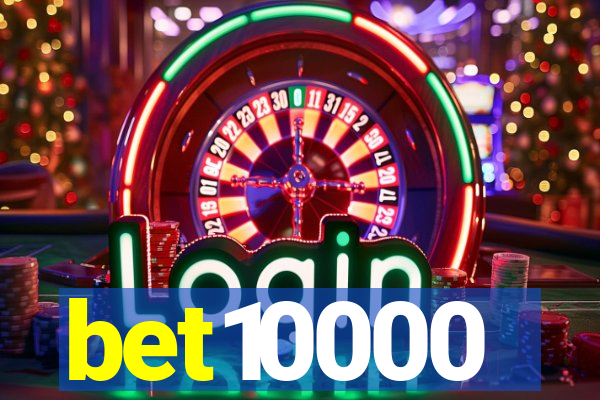 bet10000