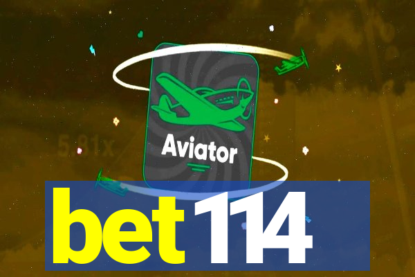 bet114