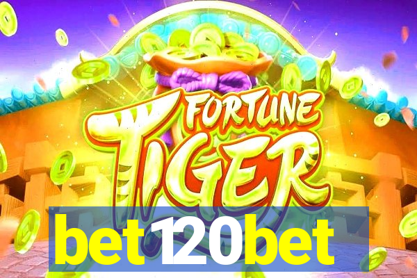 bet120bet