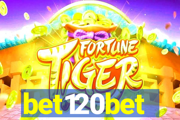 bet120bet