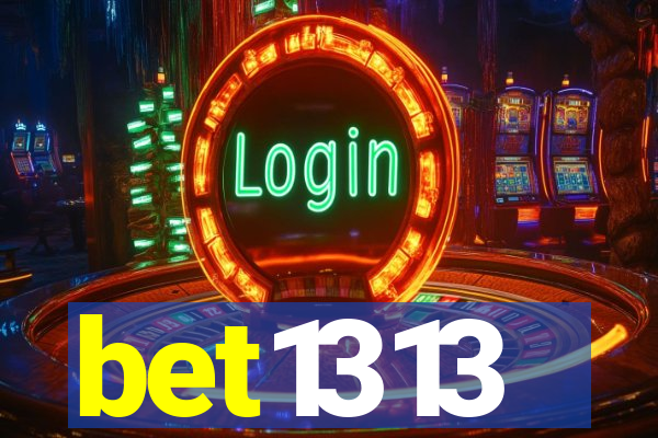bet1313