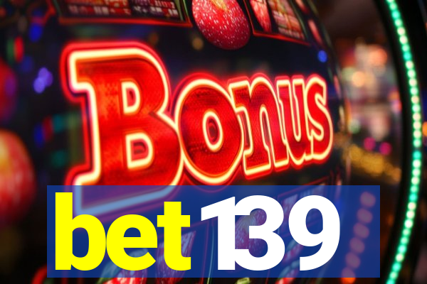 bet139