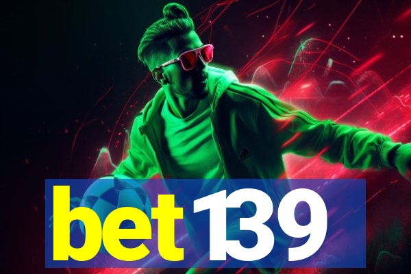 bet139