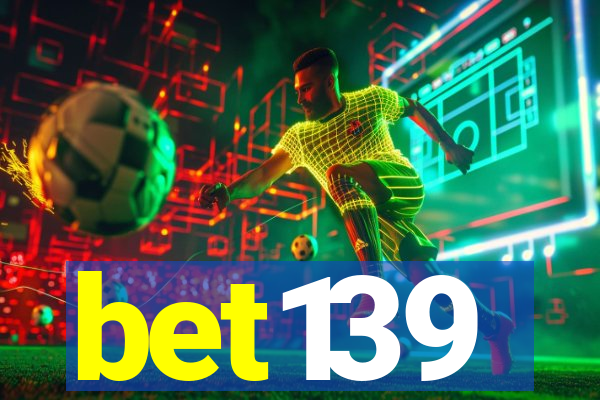 bet139