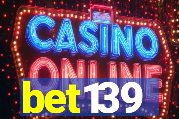 bet139