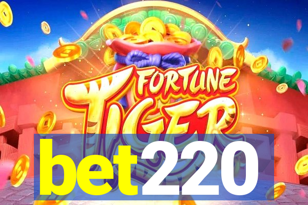 bet220