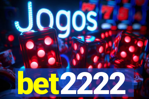 bet2222