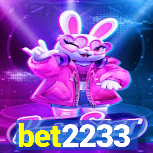 bet2233