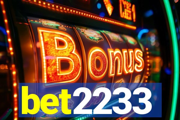 bet2233