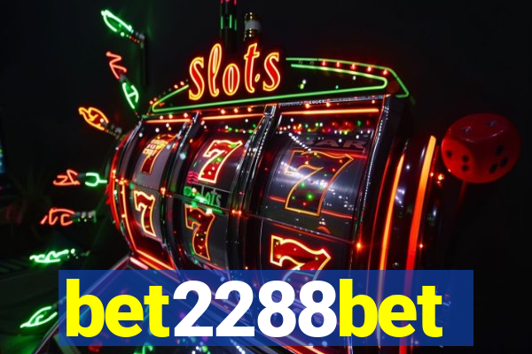 bet2288bet