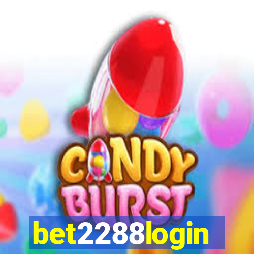 bet2288login
