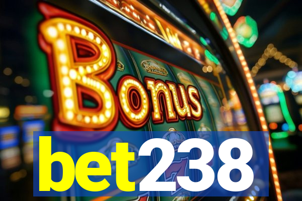 bet238