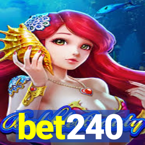 bet240