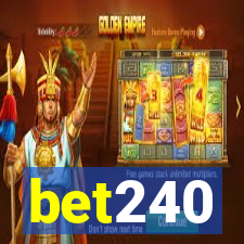 bet240