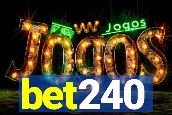 bet240