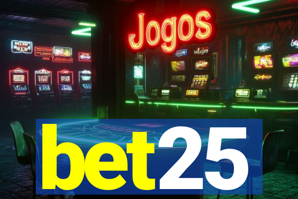 bet25