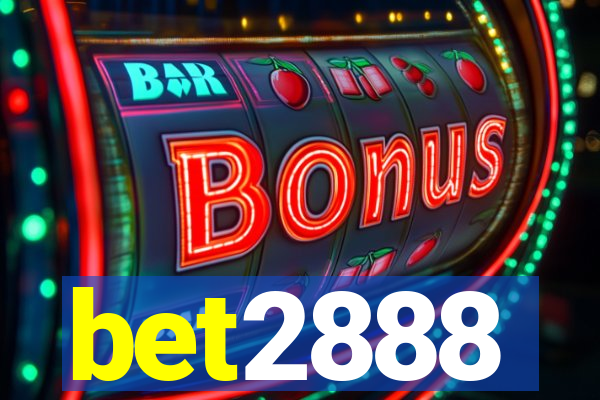 bet2888
