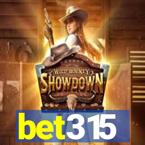 bet315