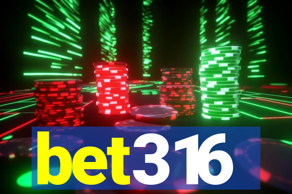 bet316