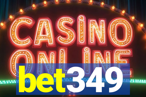 bet349