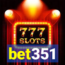 bet351