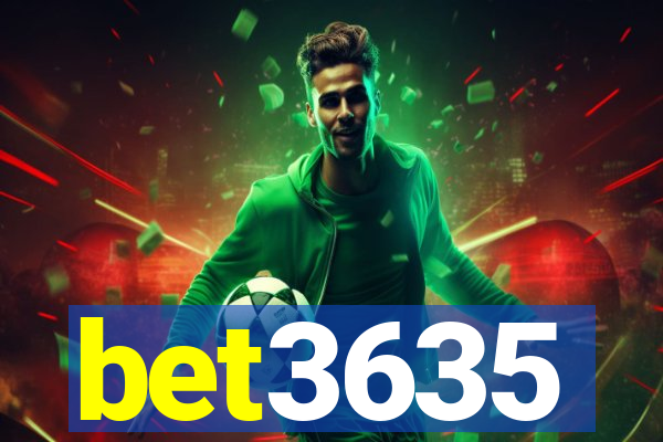 bet3635