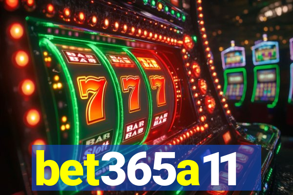 bet365a11