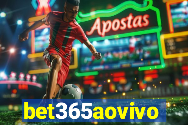 bet365aovivo